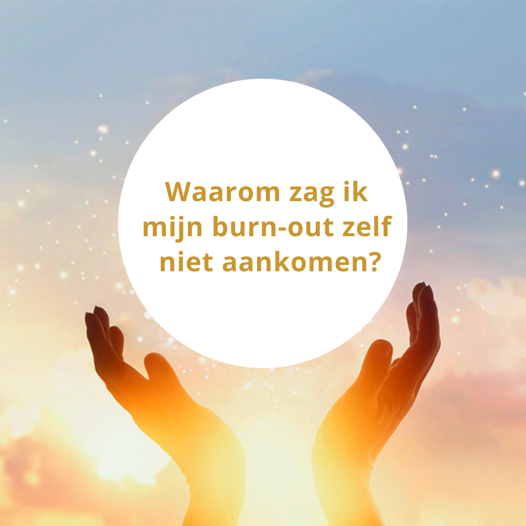 Afbeelding bij Waarom zag ik mijn burn-out zelf niet aankomen